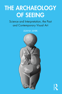 Cover image: The Archaeology of Seeing 1st edition 9780367360252