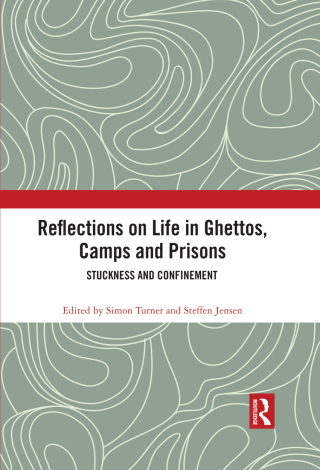 Cover image: Reflections on Life in Ghettos, Camps and Prisons 1st edition 9780367421489