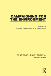 Cover image: Campaigning for the Environment 1st edition 9780367409524