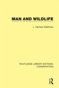 Cover image: Man and Wildlife 1st edition 9780367416683
