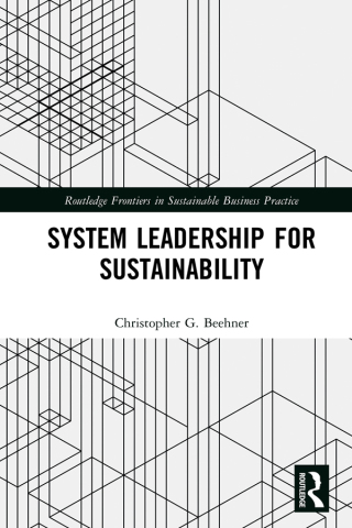 Imagen de portada: System Leadership for Sustainability 1st edition 9781032083575