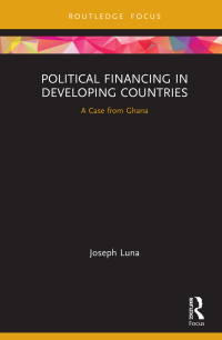 Cover image: Political Financing in Developing Countries 1st edition 9781032085968