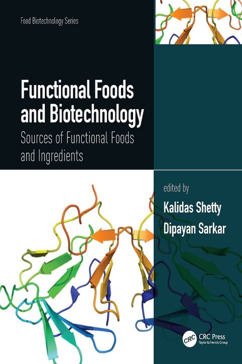 Functional Foods and Biotechnology: Sources of Functional Foods and Ingredients, 1st Edition - FULL INSTANT DOWNLOAD | PDF DOCX EPUB