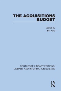 Imagen de portada: The Acquisitions Budget 1st edition 9780367375096