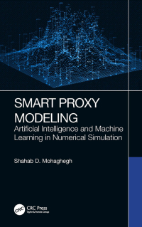 Cover image: Smart Proxy Modeling 1st edition 9781032151144