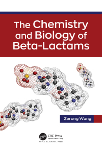 Cover image: The Chemistry and Biology of Beta-Lactams 1st edition 9781774911723