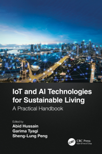 Omslagafbeelding: IoT and AI Technologies for Sustainable Living 1st edition 9780367507114