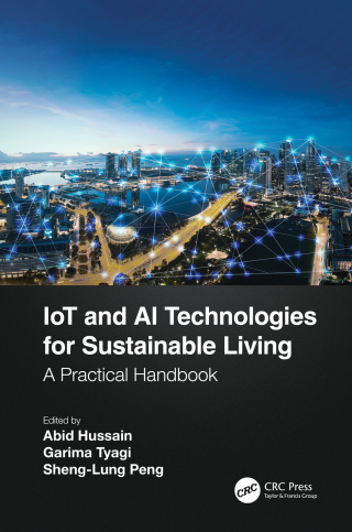 Cover image: IoT and AI Technologies for Sustainable Living 1st edition 9781032937892