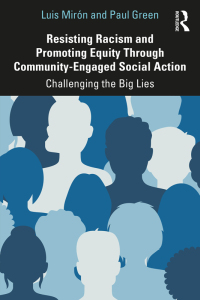 Cover image: Resisting Racism and Promoting Equity Through Community-Engaged Social Action 1st edition 9781032133607