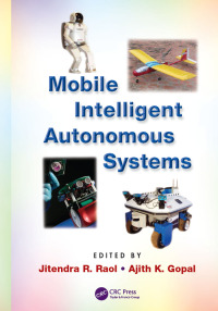 Imagen de portada: Mobile Intelligent Autonomous Systems 1st edition 9781439863008