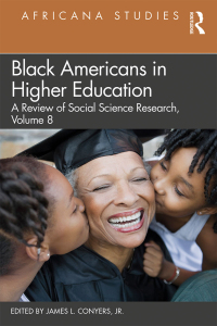 Cover image: Black Americans in Higher Education 1st edition 9780367218638