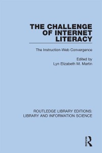 Cover image: The Challenge of Internet Literacy 1st edition 9780367371517