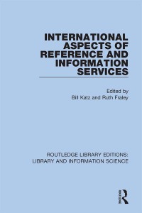 Imagen de portada: International Aspects of Reference and Information Services 1st edition 9780367374099