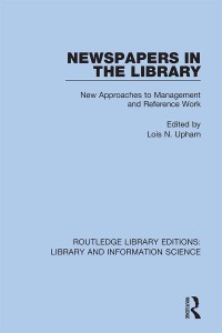 Cover image: Newspapers in the Library 1st edition 9780367376727