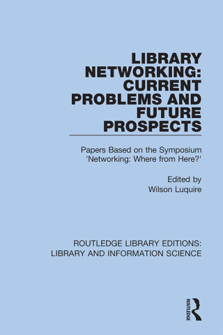 Cover image: Library Networking 1st edition 9780367403782