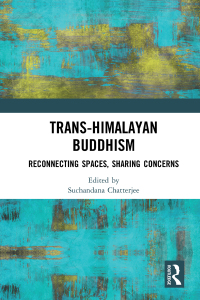 Cover image: Trans-Himalayan Buddhism 1st edition 9780367435899