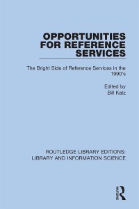 Cover image: Opportunities for Reference Services 1st edition 9780367374327