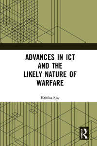 Immagine di copertina: Advances in ICT and the Likely Nature of Warfare 1st edition 9781032654362