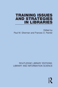 Imagen de portada: Training Issues and Strategies in Libraries 1st edition 9780367420765