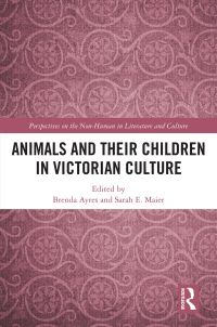 Cover image: Animals and Their Children in Victorian Culture 1st edition 9780367416102
