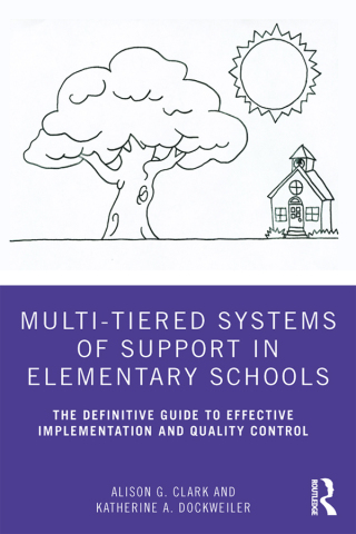Cover image: Multi-Tiered Systems of Support in Elementary Schools 1st edition 9780367225919