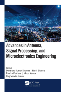 صورة الغلاف: Advances in Antenna, Signal Processing, and Microelectronics Engineering 1st edition 9781771888837