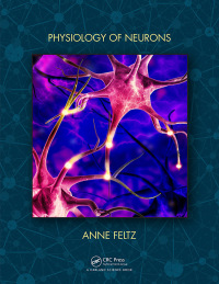 Omslagafbeelding: Physiology of Neurons 1st edition 9780367263751