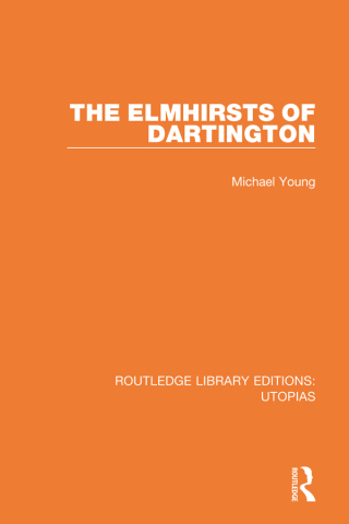 Cover image: The Elmhirsts of Dartington 1st edition 9780367423612