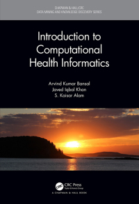 Cover image: Introduction to Computational Health Informatics 1st edition 9781498756631