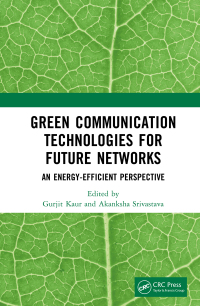 Cover image: Green Communication Technologies for Future Networks 1st edition 9781032206318