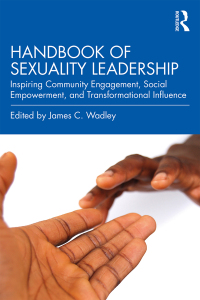 Cover image: Handbook of Sexuality Leadership 1st edition 9780367223618