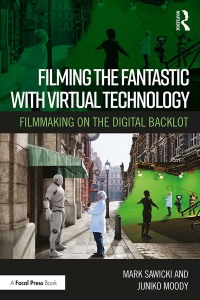 Cover image: Filming the Fantastic with Virtual Technology 1st edition 9780367354220