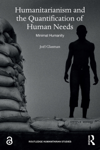 Imagen de portada: Humanitarianism and the Quantification of Human Needs 1st edition 9780367464165