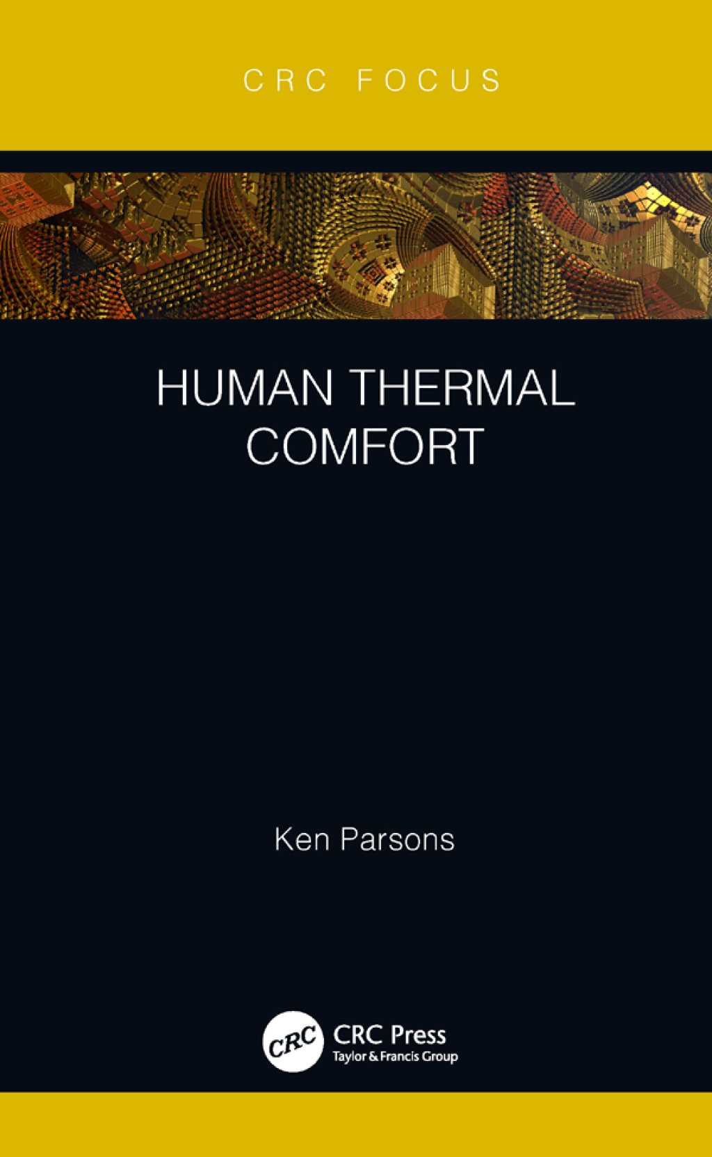 Human Thermal Comfort 1st Edition