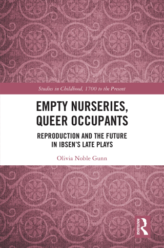 Cover image: Empty Nurseries, Queer Occupants 1st edition 9781032400815