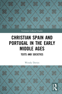 Cover image: Christian Spain and Portugal in the Early Middle Ages 1st edition 9780367345754