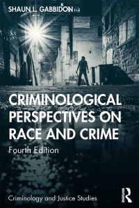 Cover image: Criminological Perspectives on Race and Crime 4th edition 9780367260606