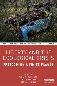 Omslagafbeelding: Liberty and the Ecological Crisis 1st edition 9780367339333