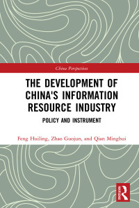 Immagine di copertina: The Development of China's Information Resource Industry 1st edition 9780367427849
