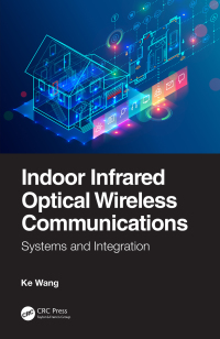 Cover image: Indoor Infrared Optical Wireless Communications 1st edition 9780367254247