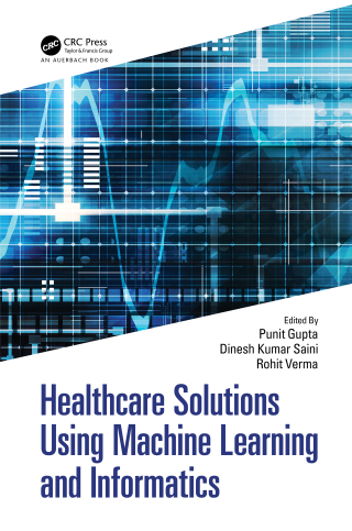 Imagen de portada: Healthcare Solutions Using Machine Learning and Informatics 1st edition 9781032345222