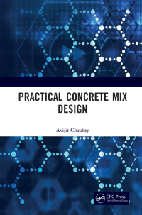 صورة الغلاف: Practical Concrete Mix Design 1st edition 9780367249496