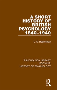 Cover image: A Short History of British Psychology 1840-1940 1st edition 9780367416355