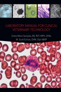 Imagen de portada: Laboratory Manual for Clinical Veterinary Technology 1st edition 9781591610519