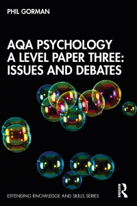 Cover image: AQA Psychology A Level Paper Three: Issues and Debates 1st edition 9780367375430
