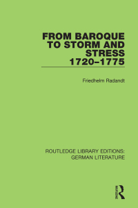 Cover image: From Baroque to Storm and Stress 1720-1775 1st edition 9780367856489