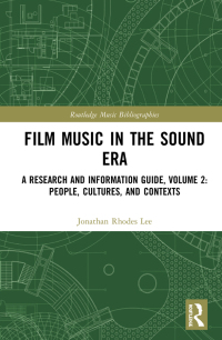 Cover image: Film Music in the Sound Era 1st edition 9781032174327