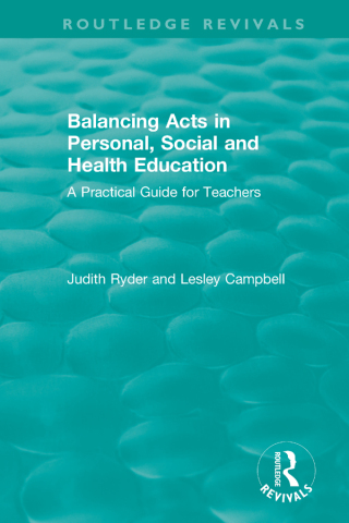 Cover image: Balancing Acts in Personal, Social and Health Education 1st edition 9780367441272