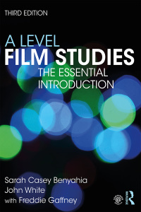Imagen de portada: A Level Film Studies 3rd edition 9780415520898