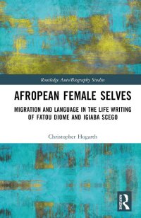 Cover image: Afropean Female Selves 1st edition 9781032067889